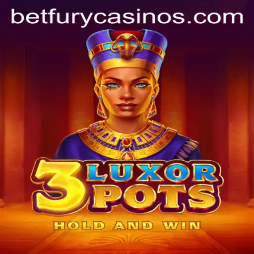 Discovering 3LuxorPots: An Exciting Journey with BetFury
