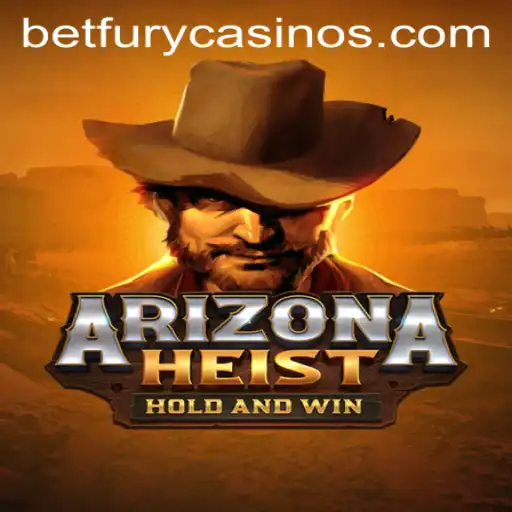 ArizonaHeist: A Thrilling Adventure on BetFury