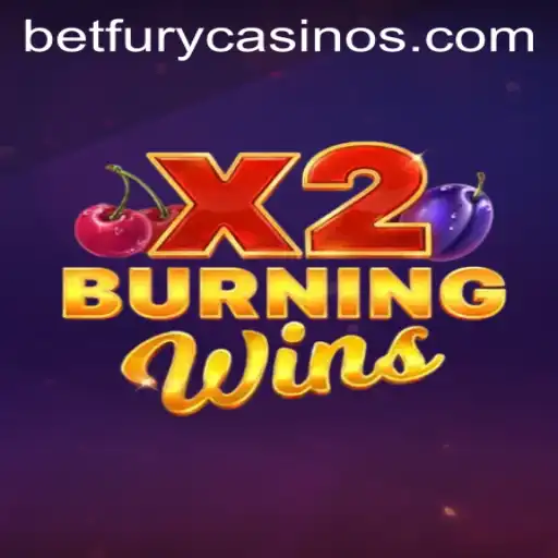 Exploring the Thrills of BurningWinsX2 on BetFury