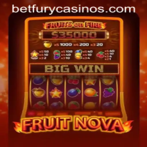 Unveiling the Thrills of FruitNova in the BetFury Ecosystem