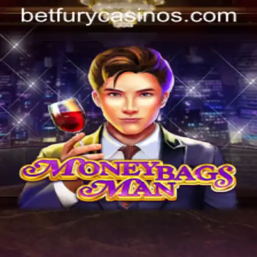 Exploring the Excitement of MoneybagsMan: A BetFury Adventure