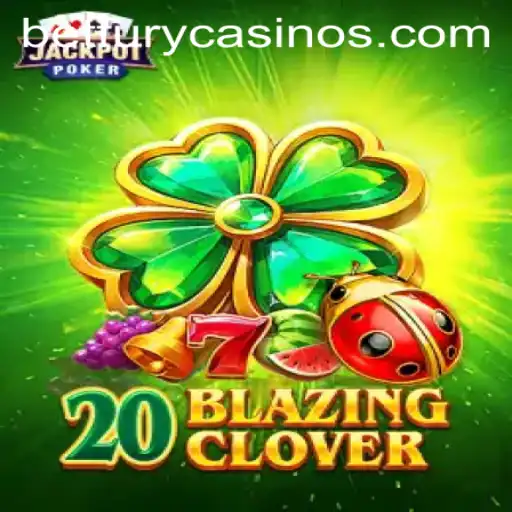 Discover the Exciting Features of 20BlazingClover on BetFury