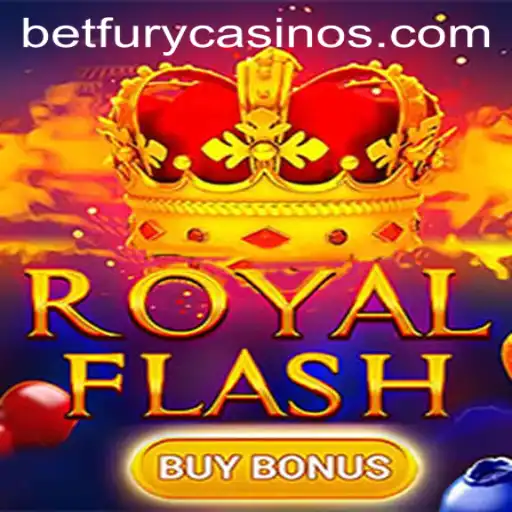 RoyalFlashBuyBonus Game at BetFury: An Insightful Guide